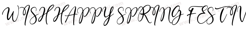 WISH HAPPY SPRING FESTIVAL字体转换